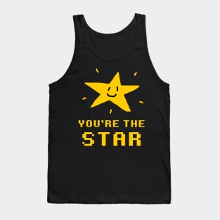 You're the Star! Tank Top